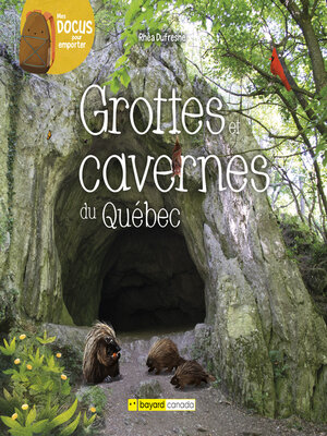 cover image of Grottes et cavernes du Québec